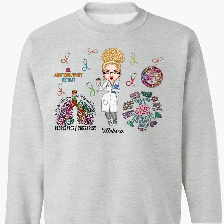 Personalized T-shirt - Gift For Respiratory Therapist - Every Breath You Take