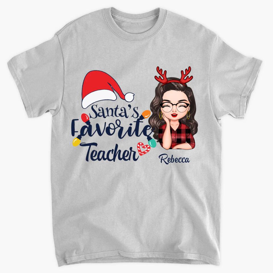 Personalized T-shirt - Gift For Teacher - Santa's Favorite Teacher ARND018