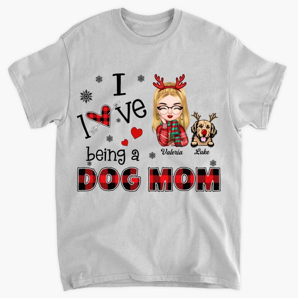 Personalized T-shirt - Gift For Dog Lover - I Love Being A Dog Mom ARND005