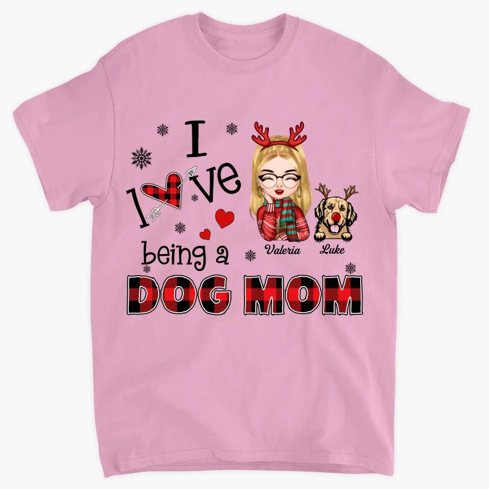 Personalized T-shirt - Gift For Dog Lover - I Love Being A Dog Mom ARND005