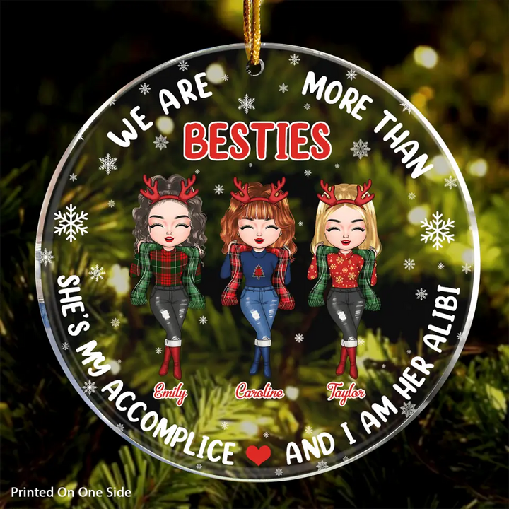 Personalized Mica Ornament - Gift For Friend - We Are More Than Besties ARND005