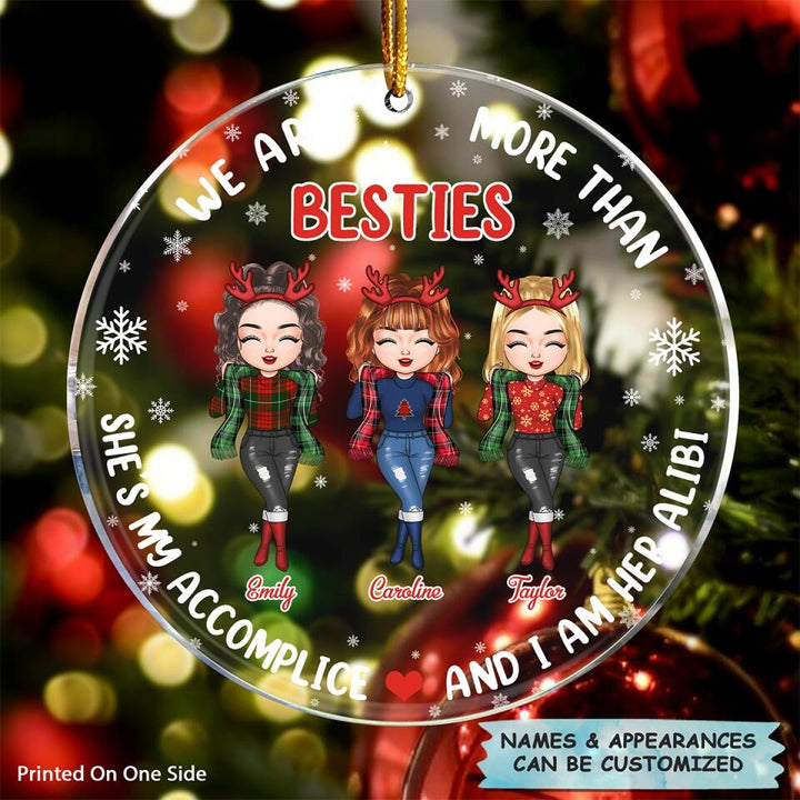 Personalized Mica Ornament - Gift For Friend - We Are More Than Besties ARND005