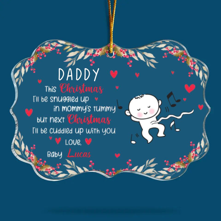 Personalized Mica Ornament - Gift For Family Member - I'll Be Snuggled Up