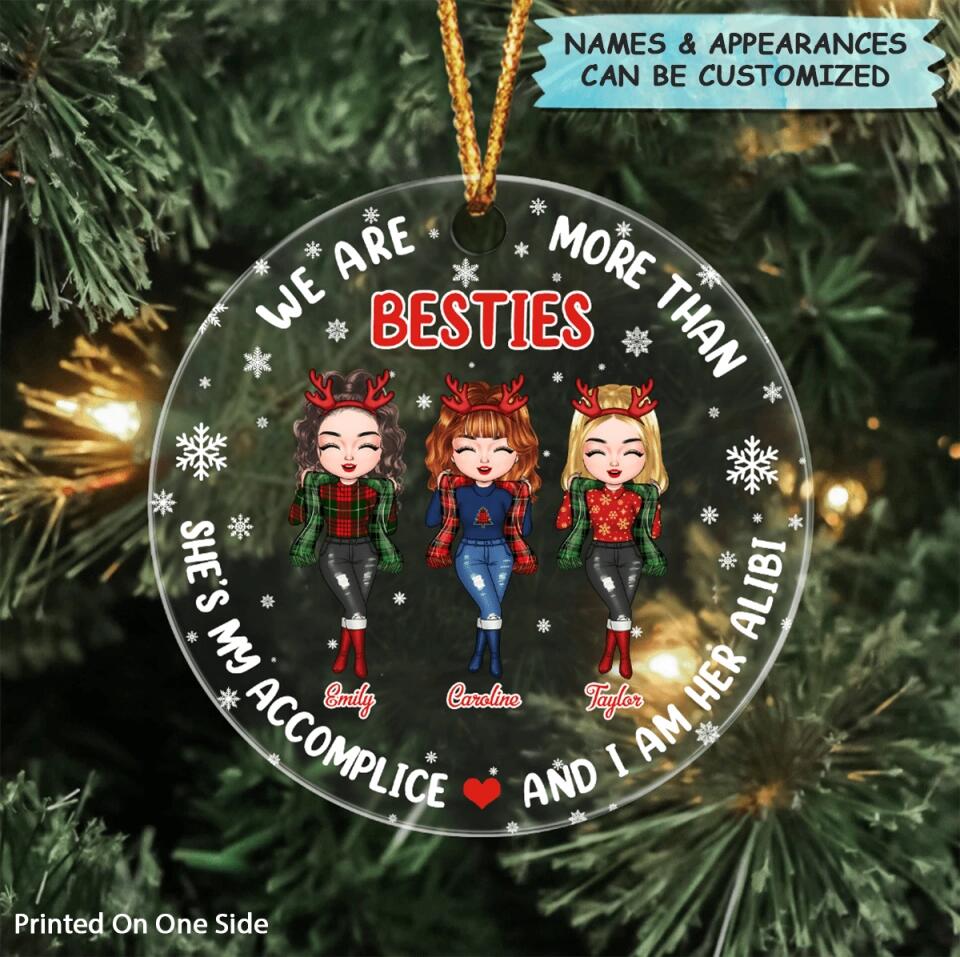 Personalized Mica Ornament - Gift For Friend - We Are More Than Besties ARND005