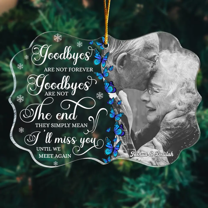 Personalized Photo Mica Ornament - Gift For Family - Until We Meet Again ARND005
