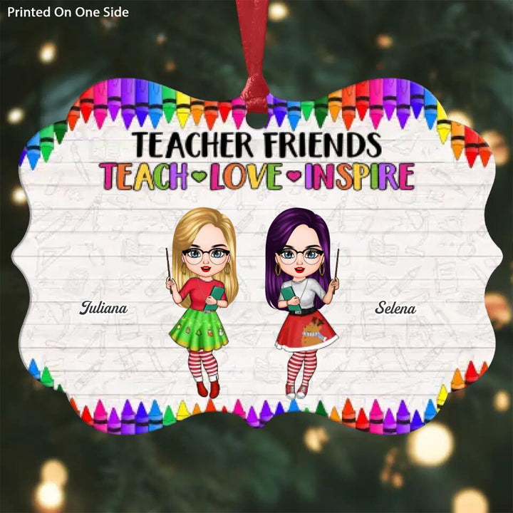 Personalized Aluminium Ornament - Gift For Teacher Colleague - Teacher Friends Teach Love Inspire ARND037