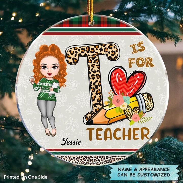 Personalized Mica Ornament - Gift For Teacher - T Is For Teacher ARND018