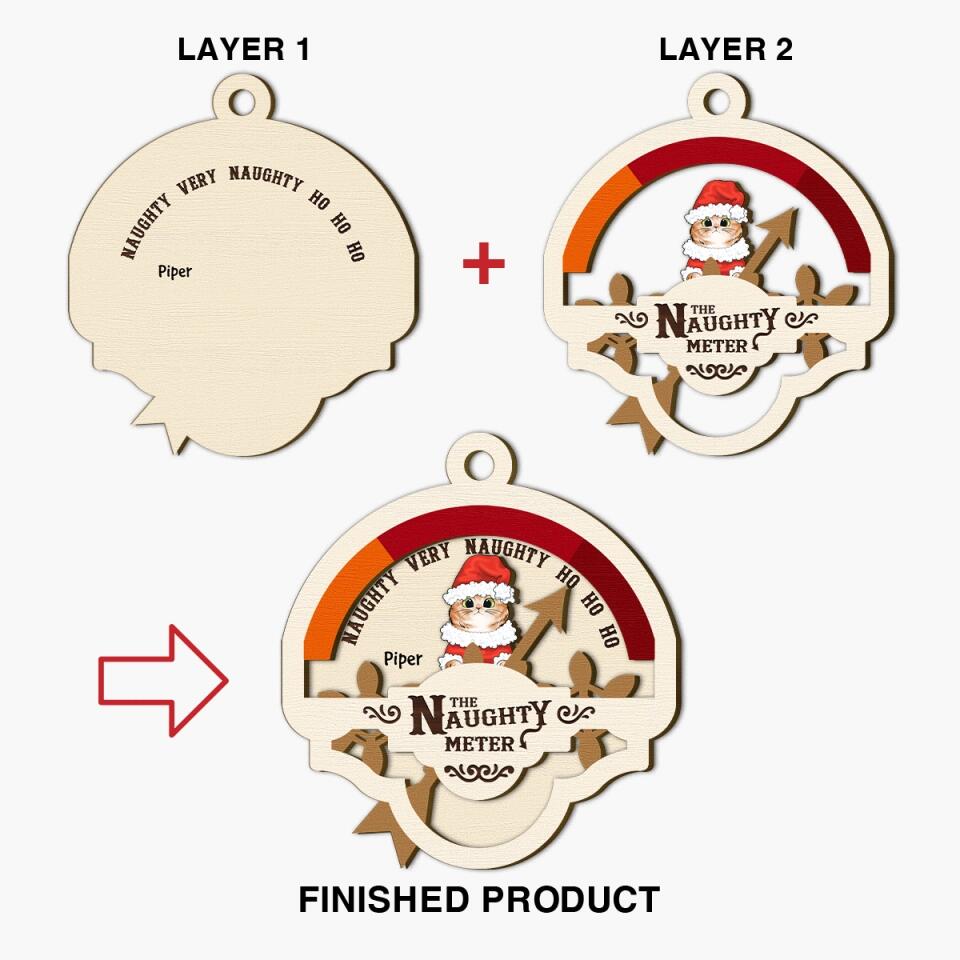 Personalized Layer Wood Ornament - Gift For Pet Lover - The Naughty Meter ARND0014