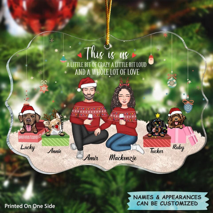 Personalized Mica Ornament - Gift For Dog Lover - This Is Us ARND005