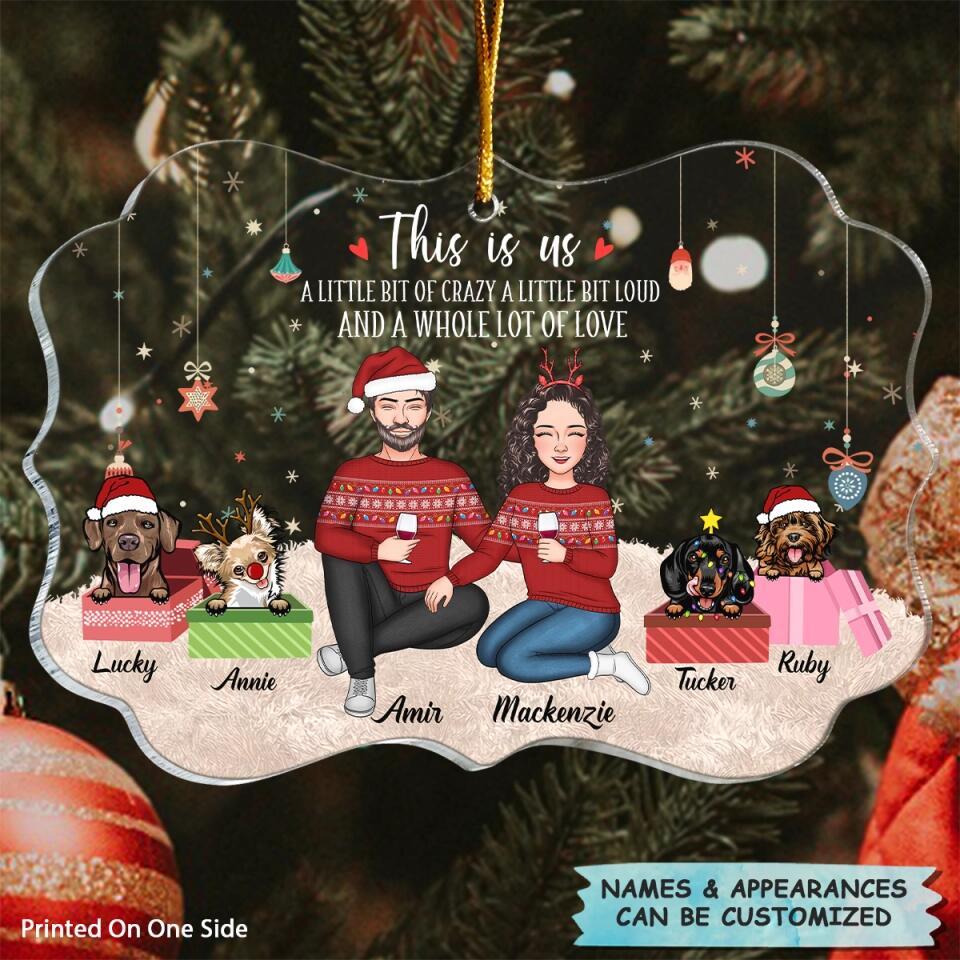 Personalized Mica Ornament - Gift For Dog Lover - This Is Us ARND005