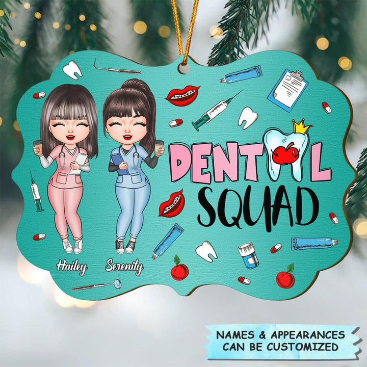 Personalized Wood Ornament - Gift For Dentist & Dental Assistant - Dental Squad ARND0014