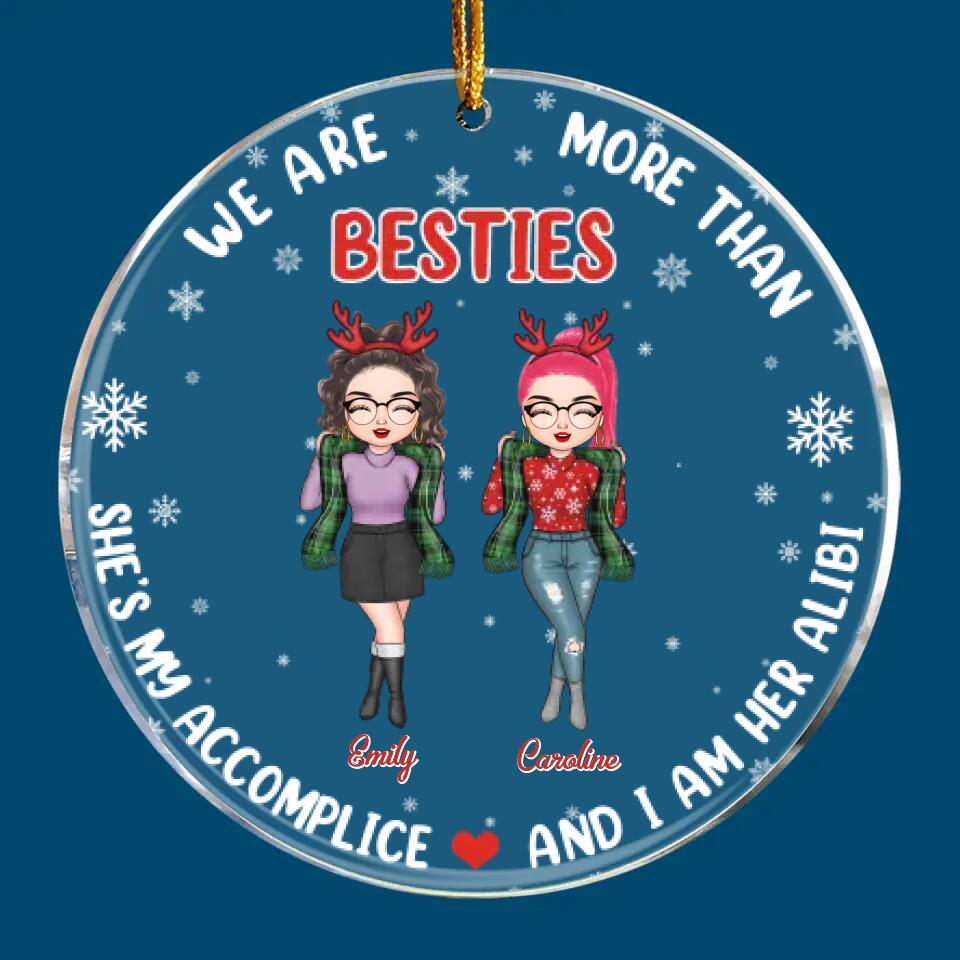 Personalized Mica Ornament - Gift For Friend - We Are More Than Besties ARND005