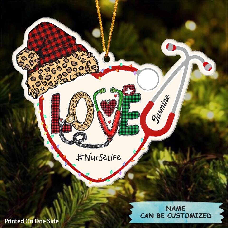 Personalized Mica Ornament - Gift For Nurse - Nurse Life ARND0014