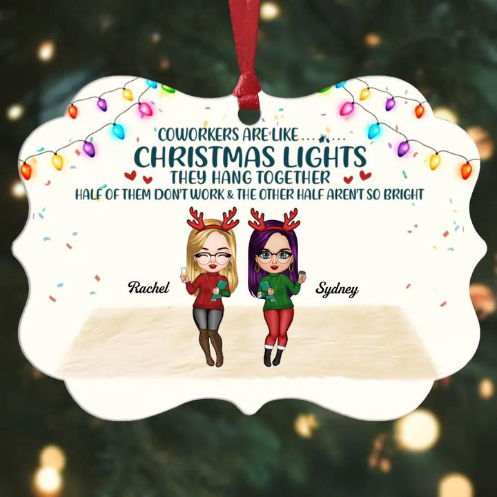 Personalized Aluminium Ornament - Gift For Colleague - Coworkers Are Like Christmas Lights ARND005