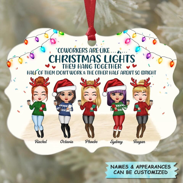 Personalized Aluminium Ornament - Gift For Colleague - Coworkers Are Like Christmas Lights ARND005