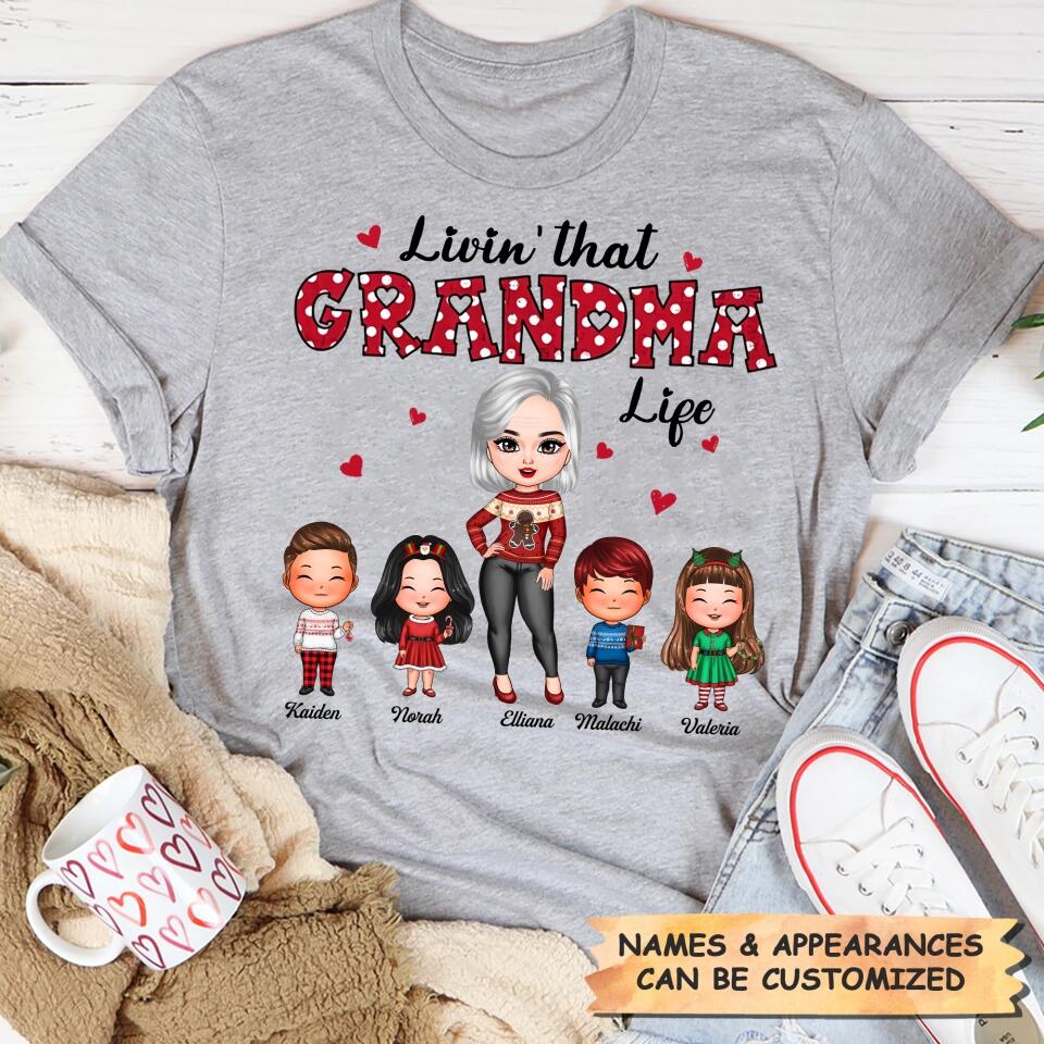 Personalized T-shirt - Gift For Grandma - Livin' That Grandma Life ARND005