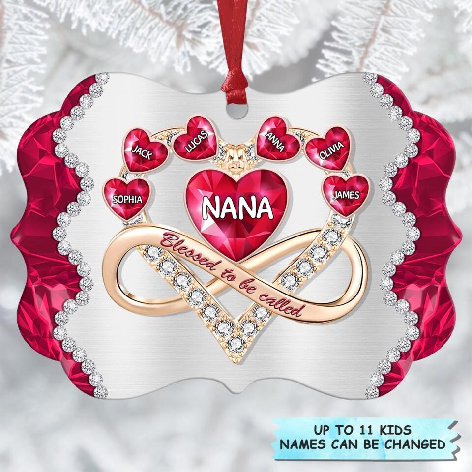 Personalized Aluminium Ornament - Gift For Grandma - Blessed To Be Called Nana ARND005