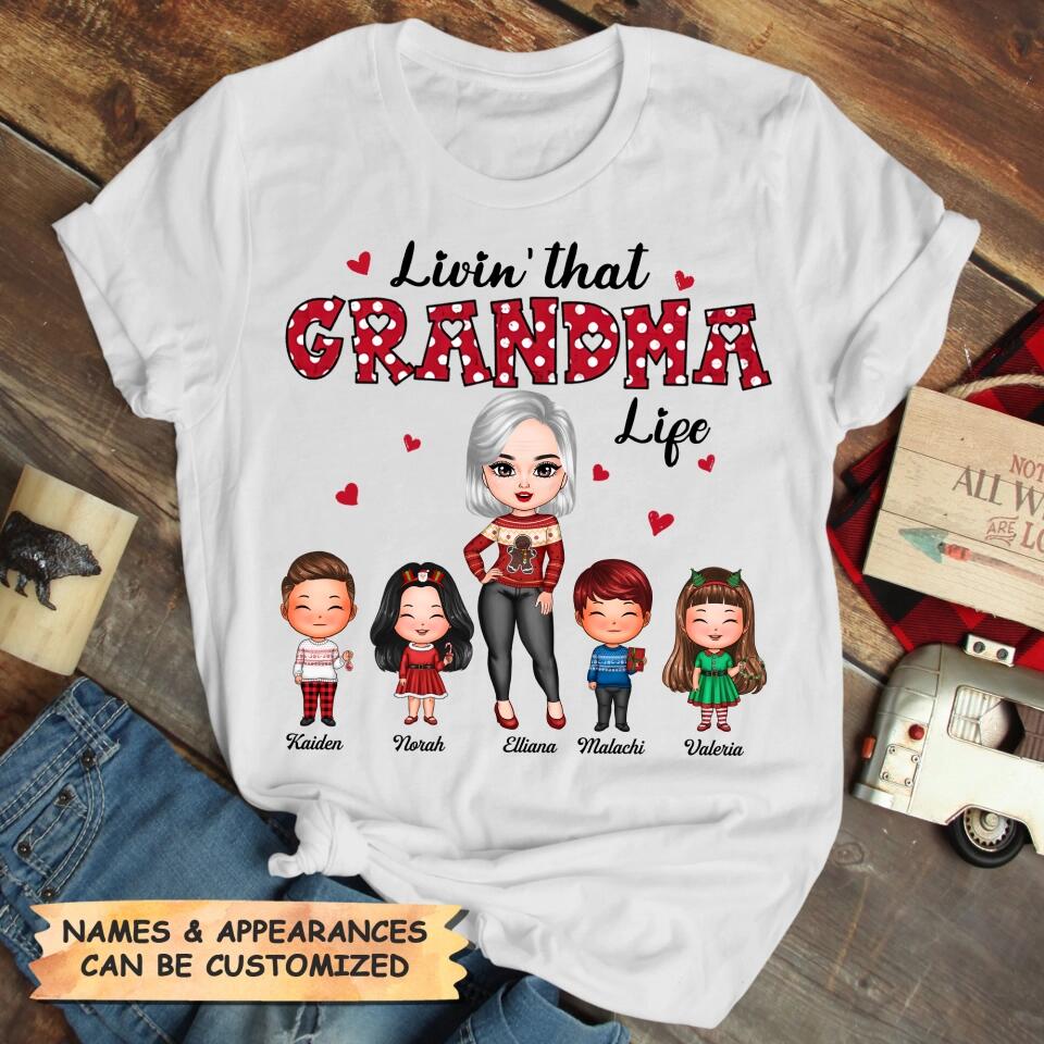 Personalized T-shirt - Gift For Grandma - Livin' That Grandma Life ARND005