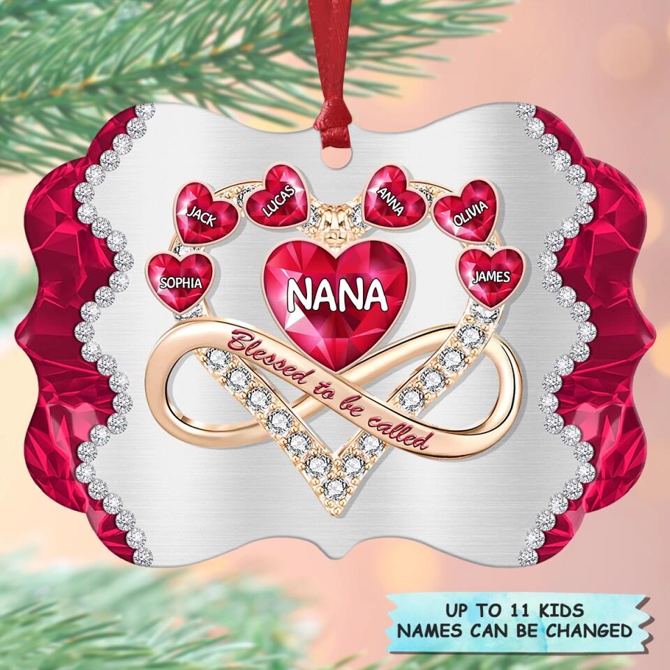 Personalized Aluminium Ornament - Gift For Grandma - Blessed To Be Called Nana ARND005