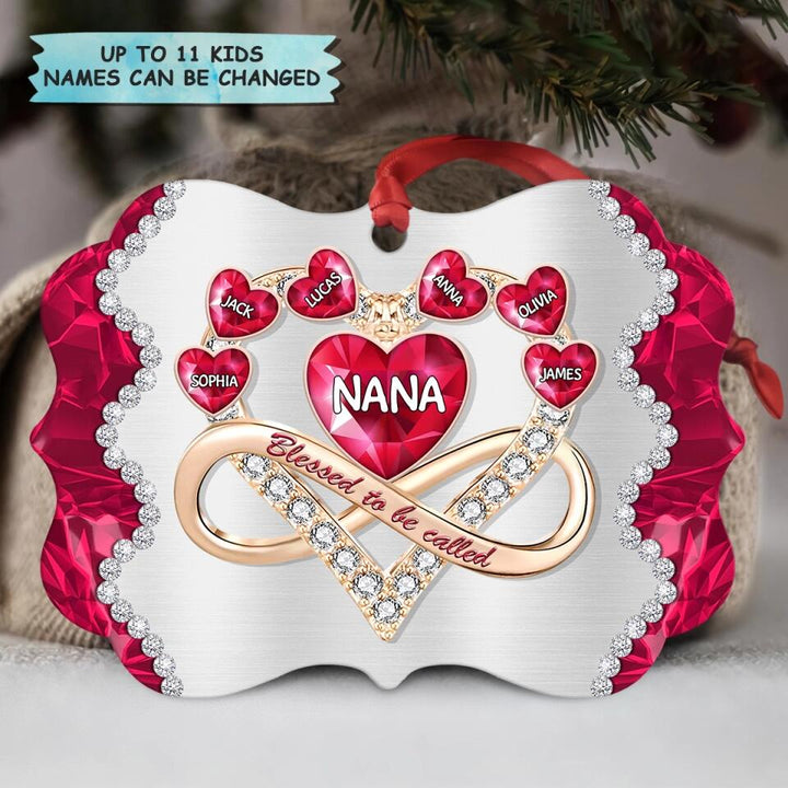 Personalized Aluminium Ornament - Gift For Grandma - Blessed To Be Called Nana ARND005