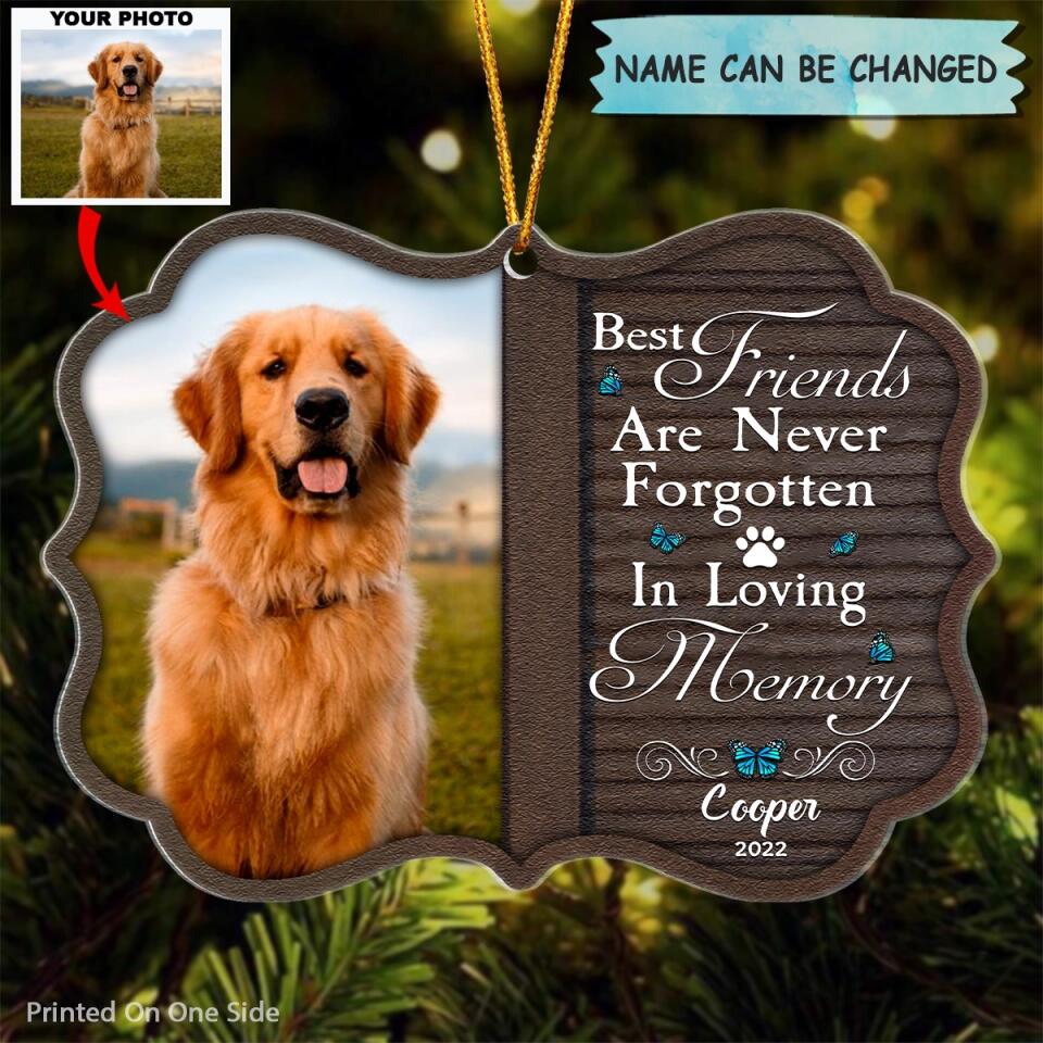 Personalized Photo Mica Ornament - Gift For Dog Lover - Best Friends Are Never Forgotten ARND037