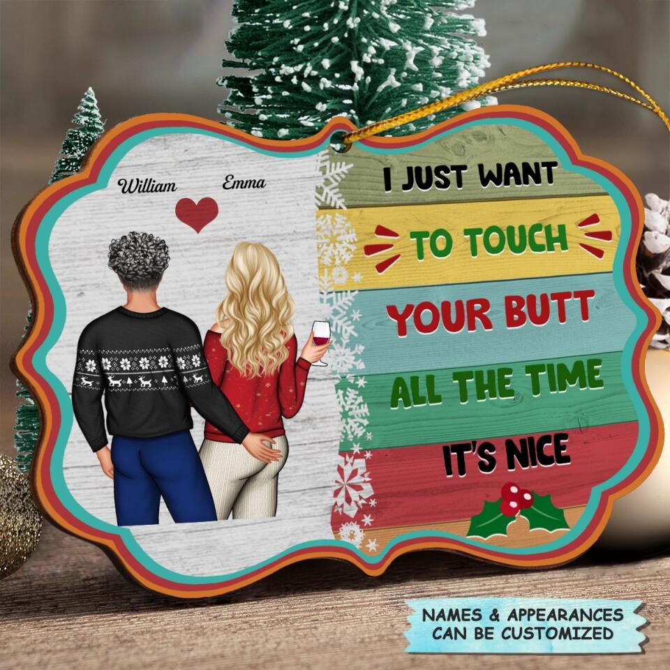 Personalized Wood Ornament - Gift For Couple - I Wanna Do Bad Things With You ARND018