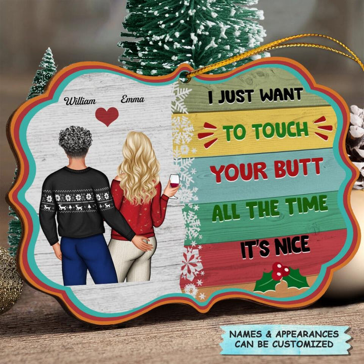 Personalized Wood Ornament - Gift For Couple - I Wanna Do Bad Things With You ARND018