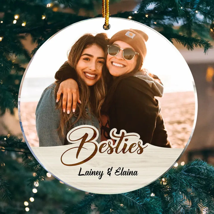 Personalized Photo Mica Ornament - Gift For Friend - Besties Forever ARND036