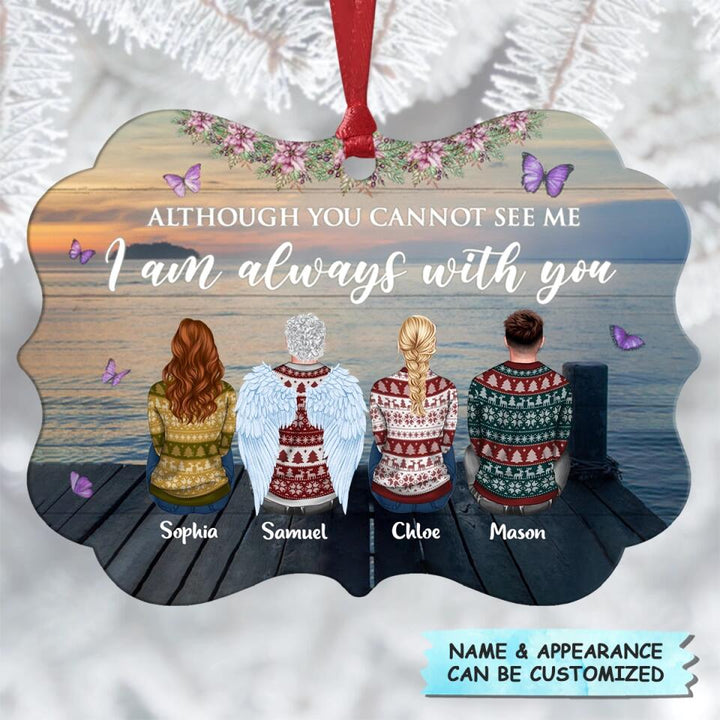 I Am Always With You - Personalized Aluminium Ornament - Christmas Gift For Family, Family Members