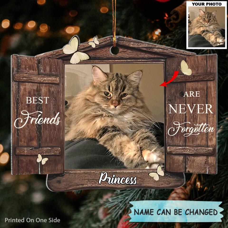 Personalized Photo Mica Ornament - Gift For Pet Lover - Best Friends Are Never Forgotten ARND0014