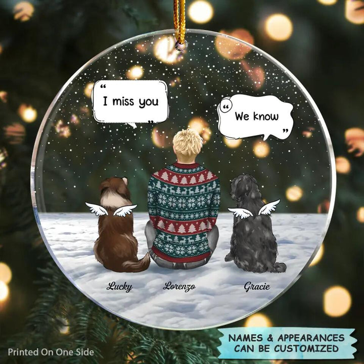 Personalized Mica Ornament - Gift For Dog Lover - I Miss You V2 ARND005