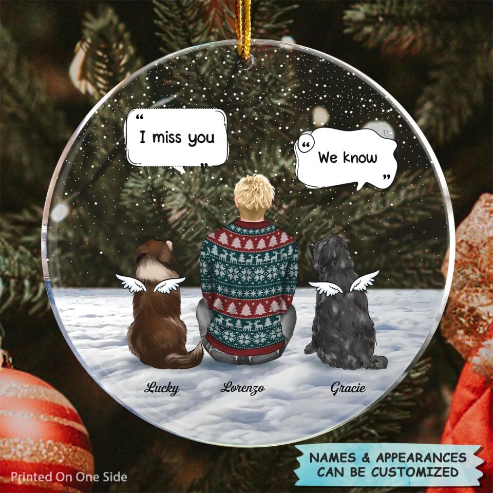 Personalized Mica Ornament - Gift For Dog Lover - I Miss You V2 ARND005