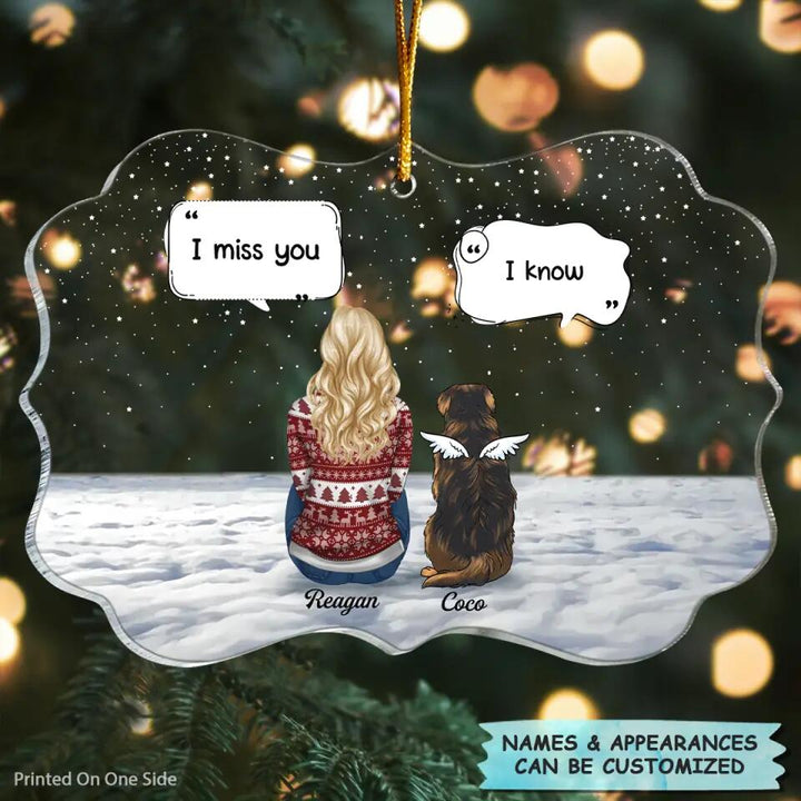 I Miss You - Personalized Mica Ornament - Christmas Gift For Dog Lover