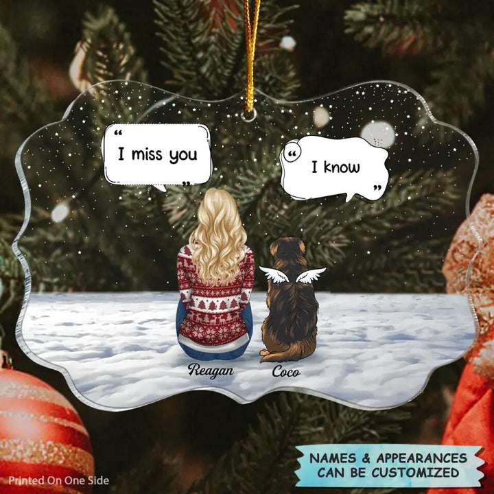 I Miss You - Personalized Mica Ornament - Christmas Gift For Dog Lover