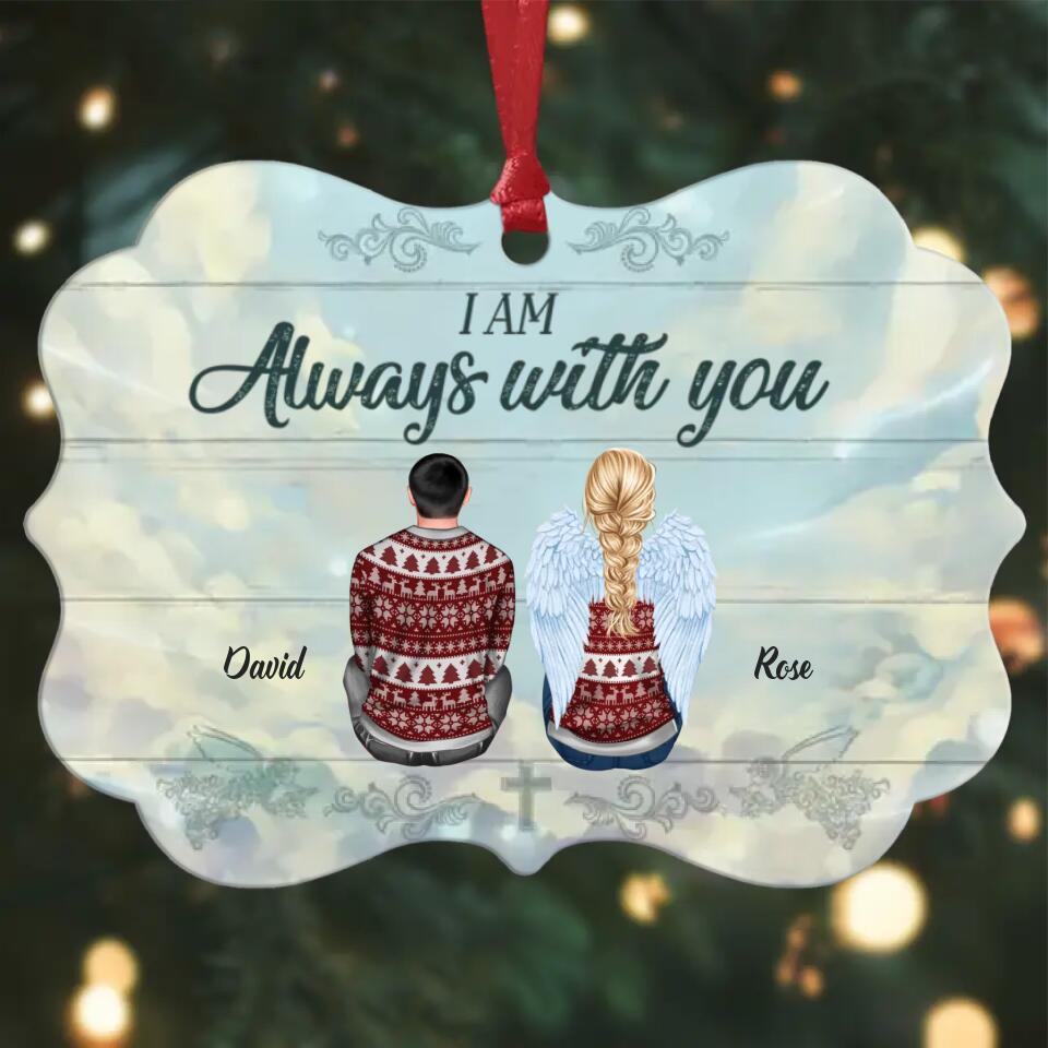 I Am Always With You - Personalized Aluminium Ornament - Christmas Gift For Family Members