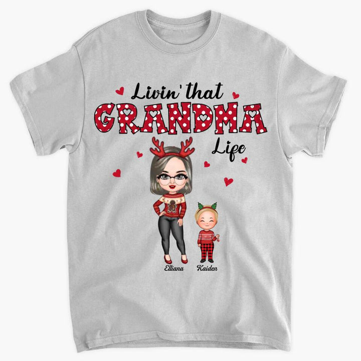 Personalized T-shirt - Gift For Grandma - Livin' That Grandma Life ARND005