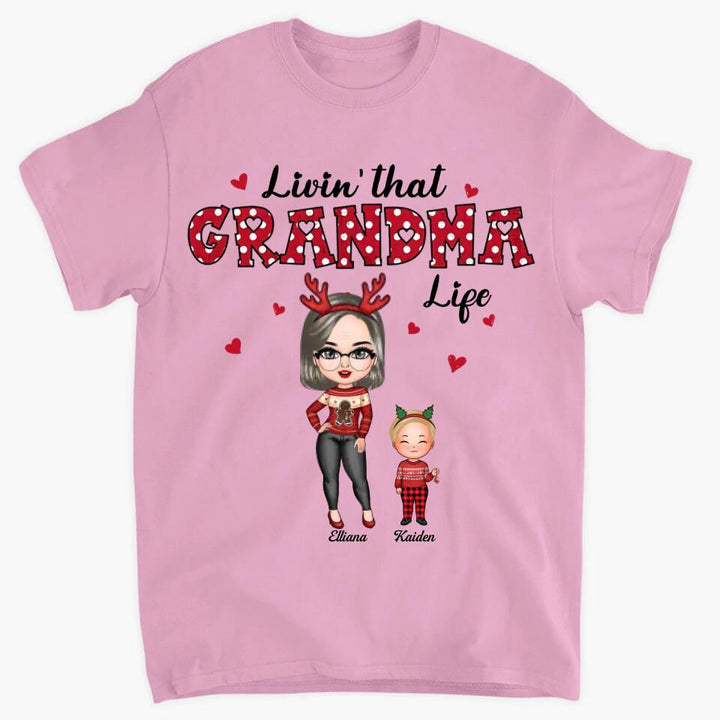Personalized T-shirt - Gift For Grandma - Livin' That Grandma Life ARND005