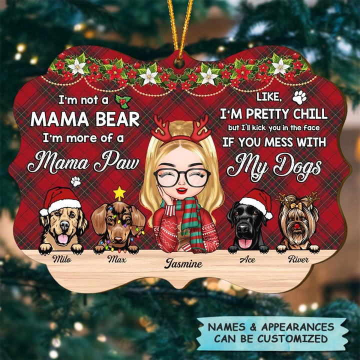 Personalized Wood Ornament - Gift For Dog Lover - I'm A Mama Paw ARND005