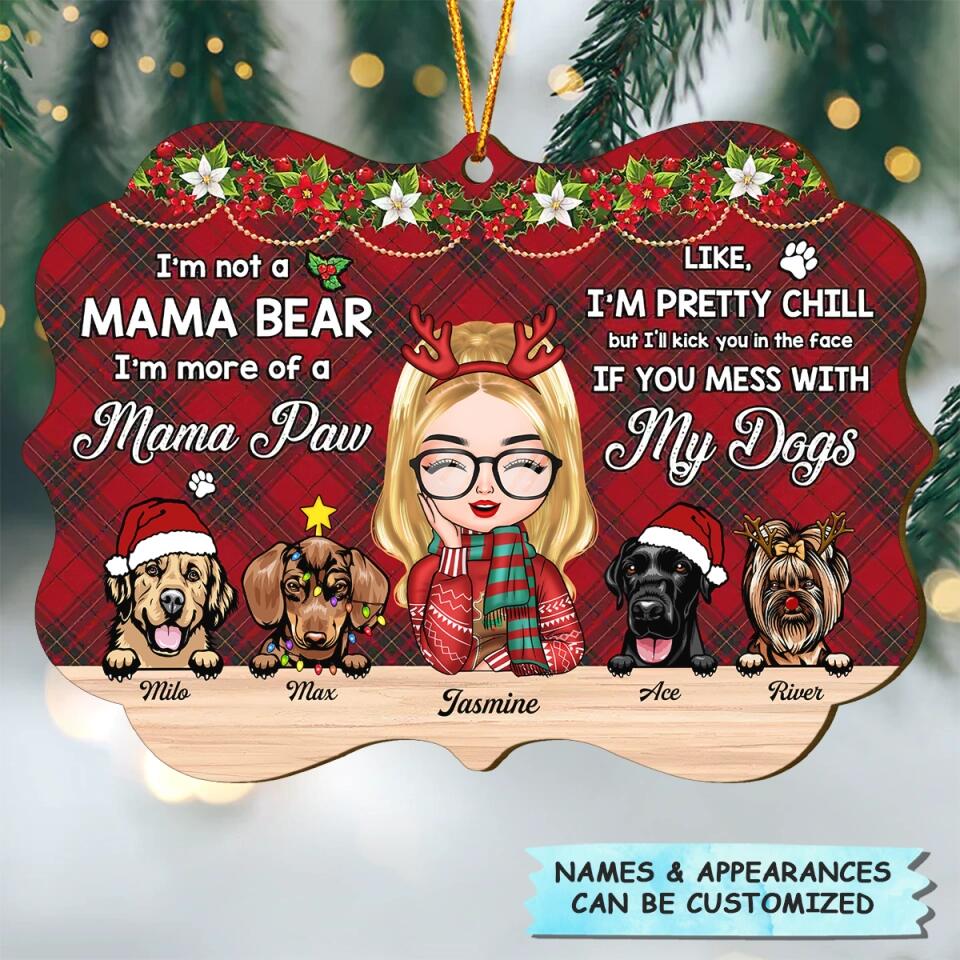 Personalized Wood Ornament - Gift For Dog Lover - I'm A Mama Paw ARND005