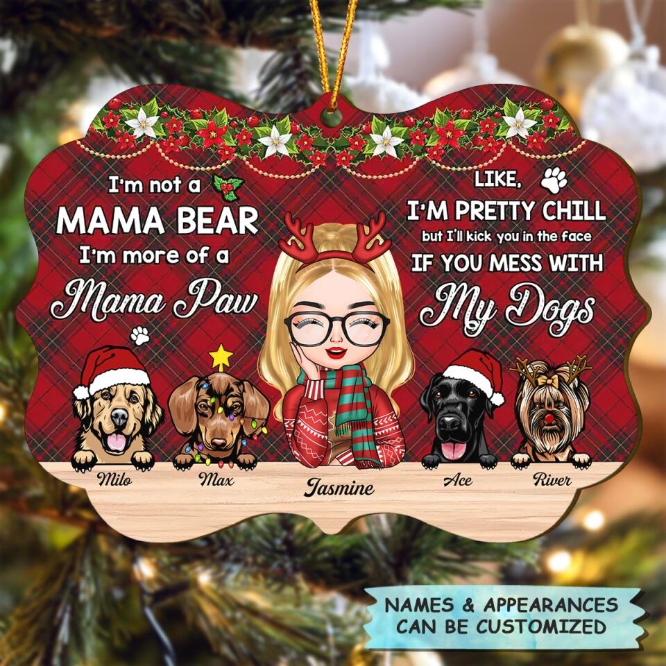 Personalized Wood Ornament - Gift For Dog Lover - I'm A Mama Paw ARND005