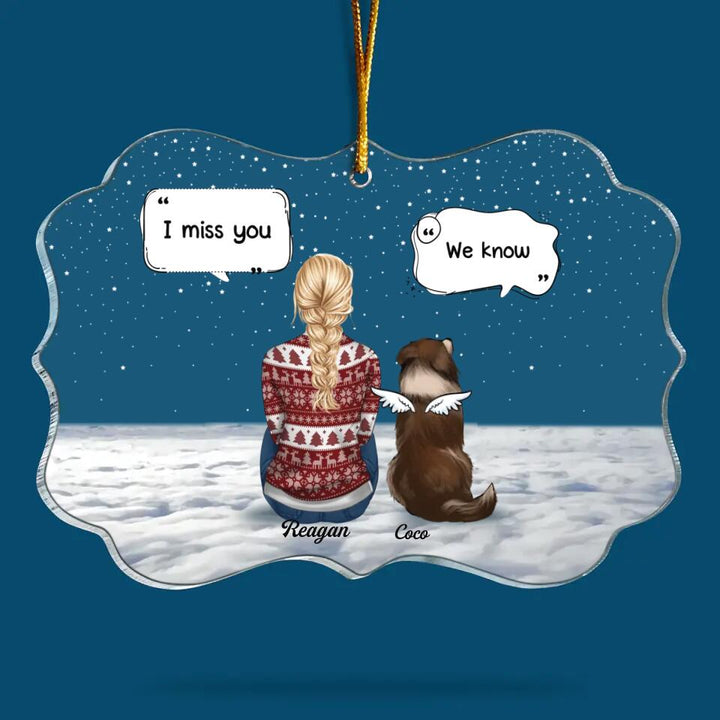 I Miss You - Personalized Mica Ornament - Christmas Gift For Dog Lover