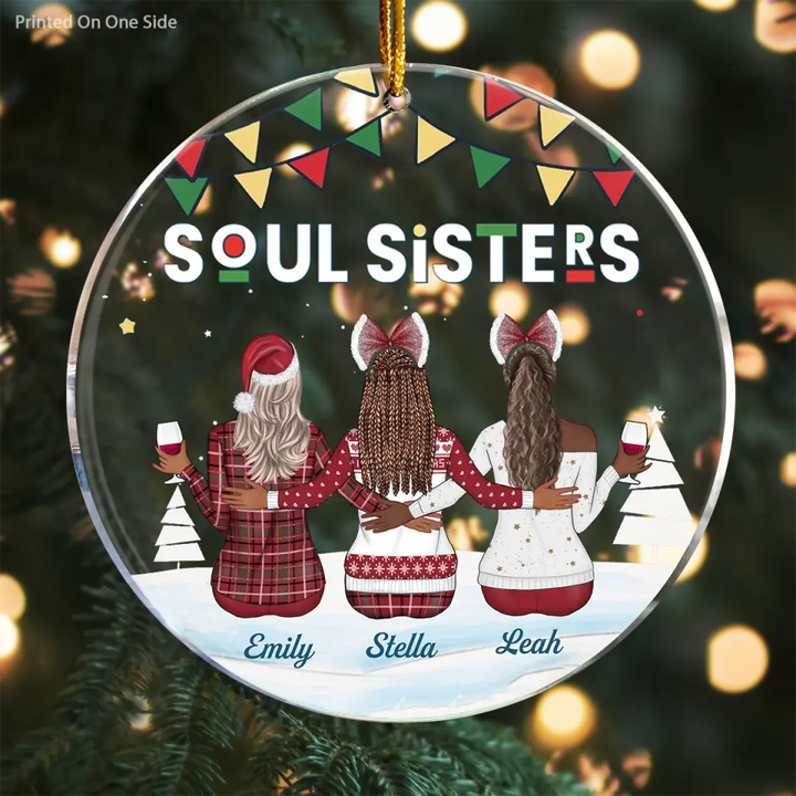 Personalized Mica Ornament - Gift For Friend - Soul Sisters ARND0014