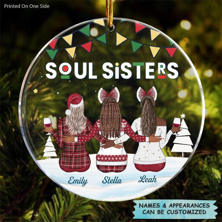 Personalized Mica Ornament - Gift For Friend - Soul Sisters ARND0014