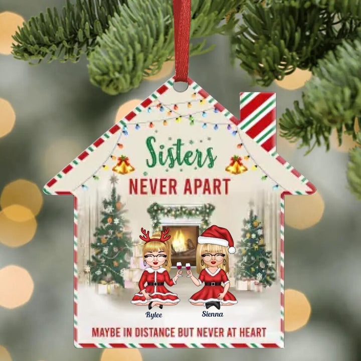 Personalized Aluminium Ornament - Gift For Family Member - Sisters Never Apart
