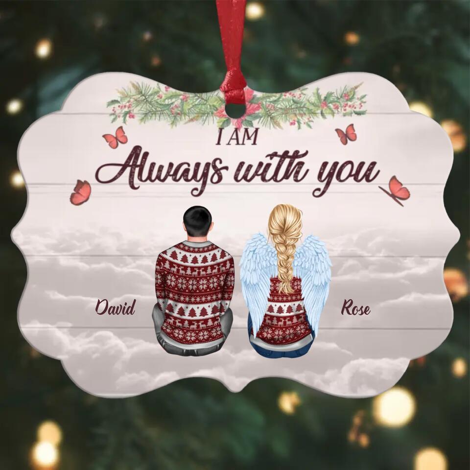 I Am Always With You  - Personalized Aluminium Ornament - Christmas Gift For Family Member