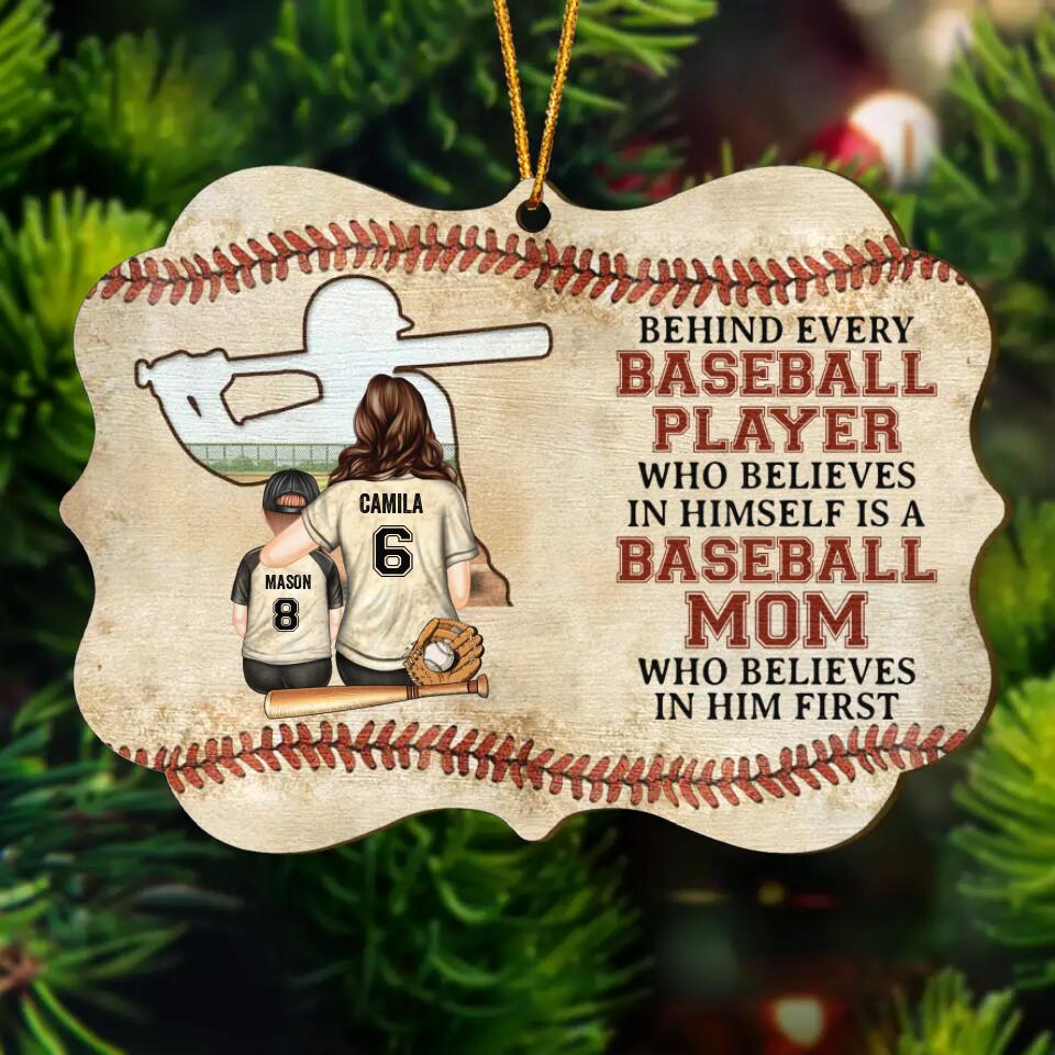Personalized Wood Ornament - Gift For Mom - Behind Every Baseball Player ARND0014