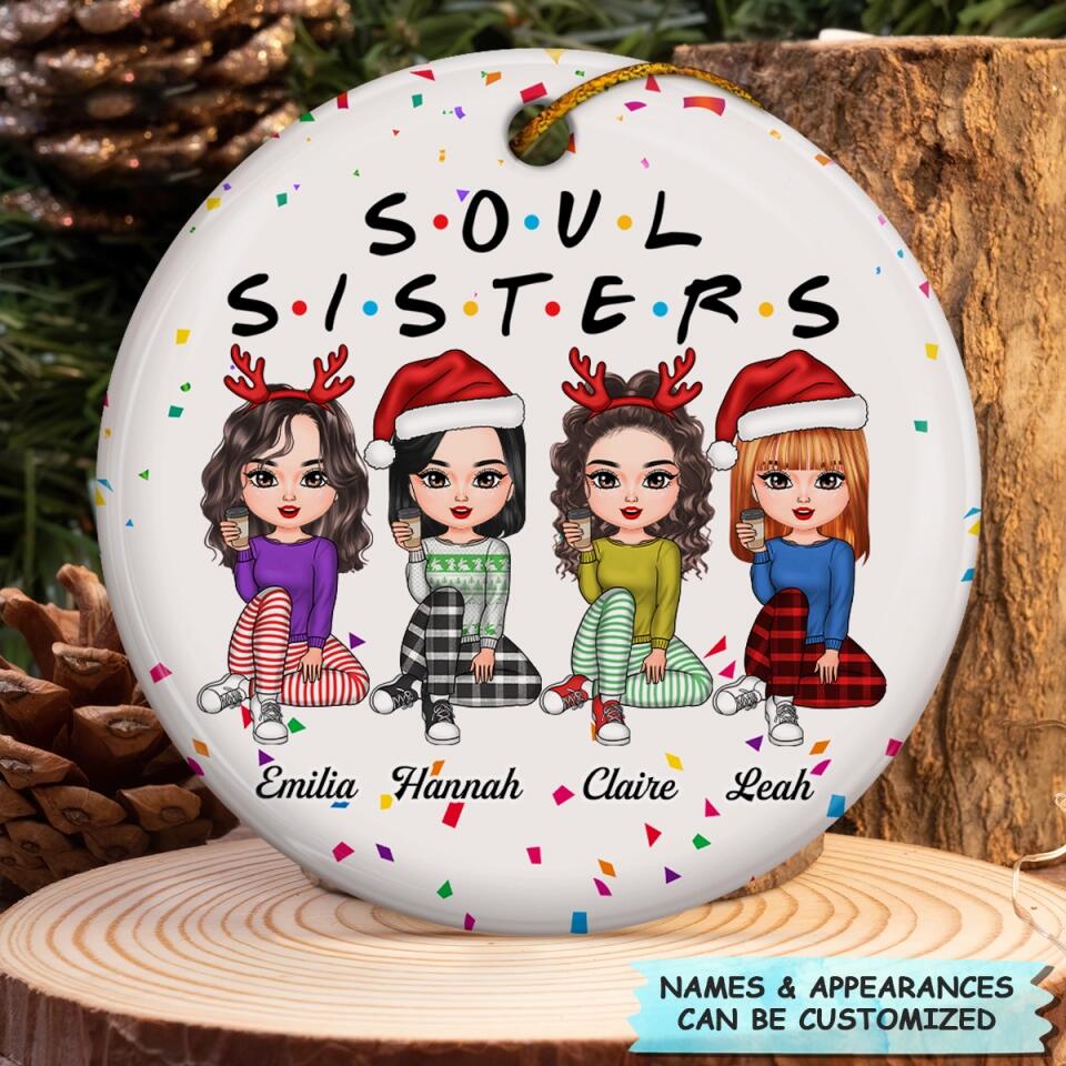 Personalized Ceramic Ornament - Gift For Friend - Soul Sisters ARND037