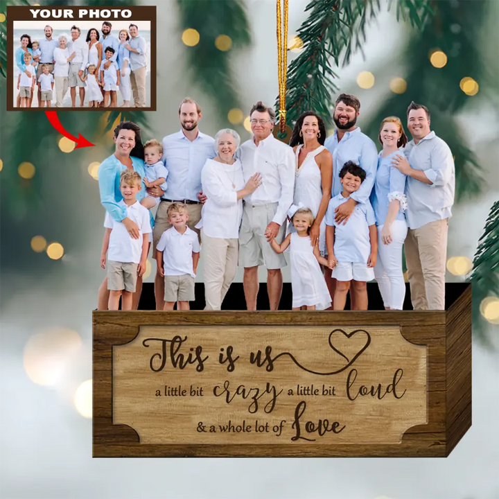 Personalized Photo Mica Ornament - Gift For Family - This Is My Family ARND036 AGCVL003