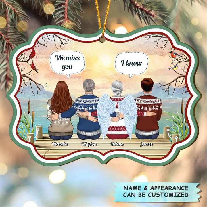 Personalized Wood Ornament - Gift For Family - We Will Always Miss You ARND037