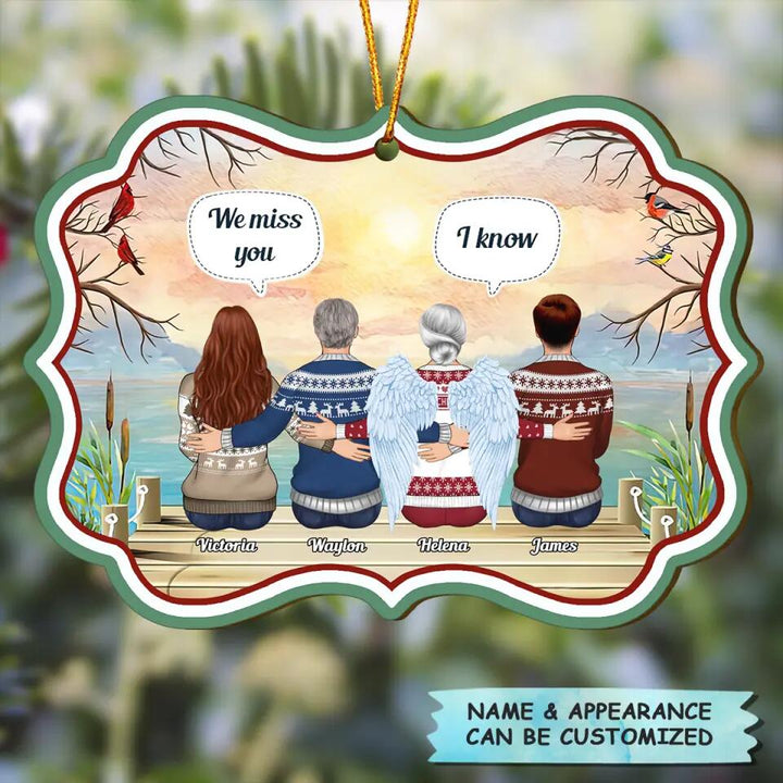 Personalized Wood Ornament - Gift For Family - We Will Always Miss You ARND037
